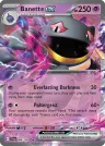 Banette ex 088/198 Double Rare from Scarlet & Violet Base