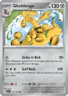 Gholdengo 131/191 Uncommon from Surging Sparks