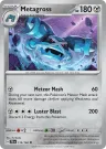 Metagross 115/162 Uncommon from Temporal Forces