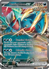Roaring Moon ex 124/182 Double Rare from Paradox Rift