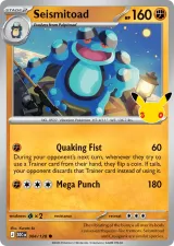 Seismitoad 084/128 Common from 30th Celebration